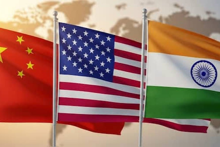 Time India Embraces China And US
