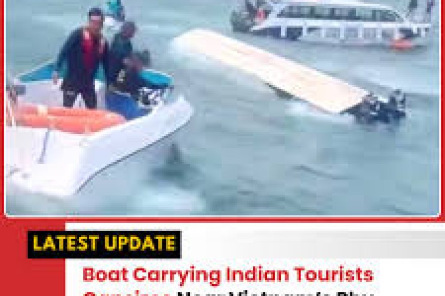 Boat carrying Indian tourists capsizes in Vietnam