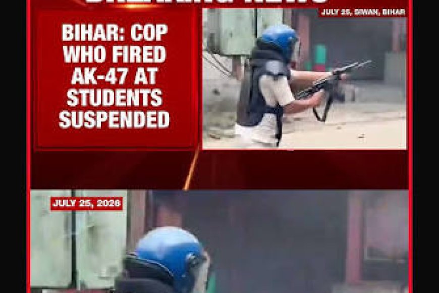 Bihar cop suspended for firing AK-47 rifle at protesting students