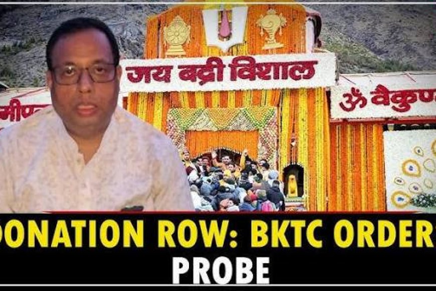 Badrinath donation row: BKTC staffer suspended; U'khand sets up probe panel