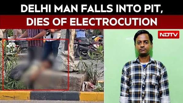28-Year-Old Man Electrocuted After Falling Into Collapsed Delhi Road