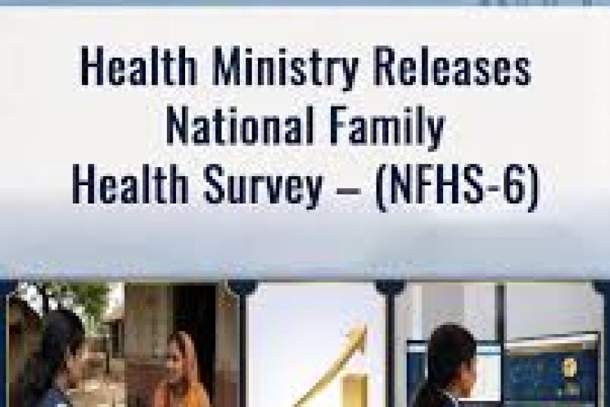 Missing Numbers, Missing Accountability: Why NFHS-6 Has Triggered Questions About India's Health Data